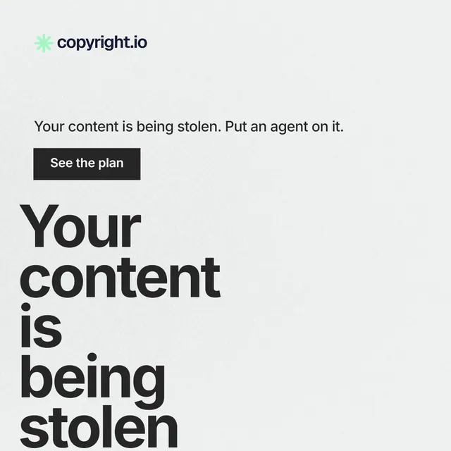 Instagram post for copyright.io: "Your content is being stolen." Swiss style, oversized layout, light palette in white, grey.