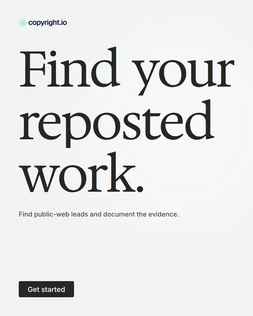 Video for copyright.io: "Find your reposted work.". Doc motion loop, 7.0 s, light palette.