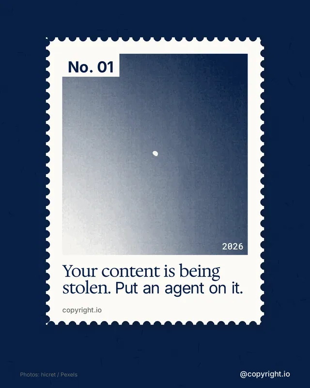 Instagram portrait post for copyright.io: "Your content is being stolen. Put an agent on it." Single style, technique:stamp series layout, dark palette in blue, white, grey.