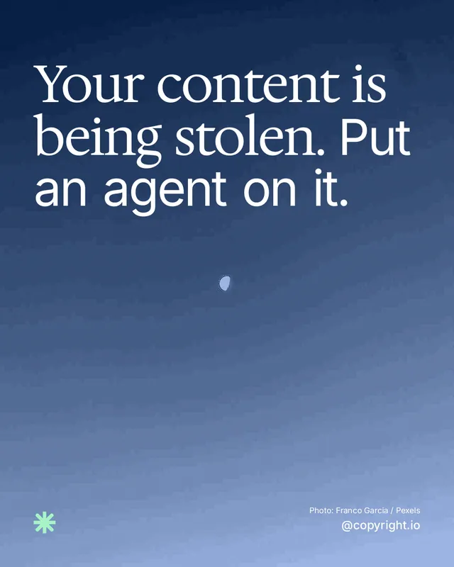 Instagram portrait post for copyright.io: "Your content is being stolen. Put an agent on it." Duotone style, technique:pexels ingredient layout, dark palette in blue.