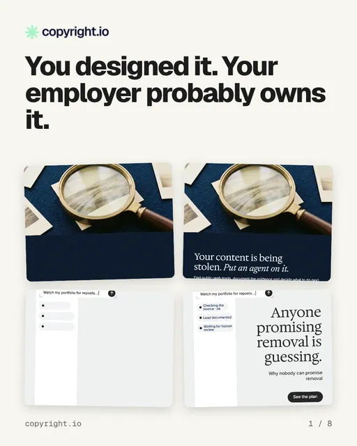 Carousel for copyright.io: "You designed it. Your employer probably owns it.". Collection carousel, 8 slides, light palette.