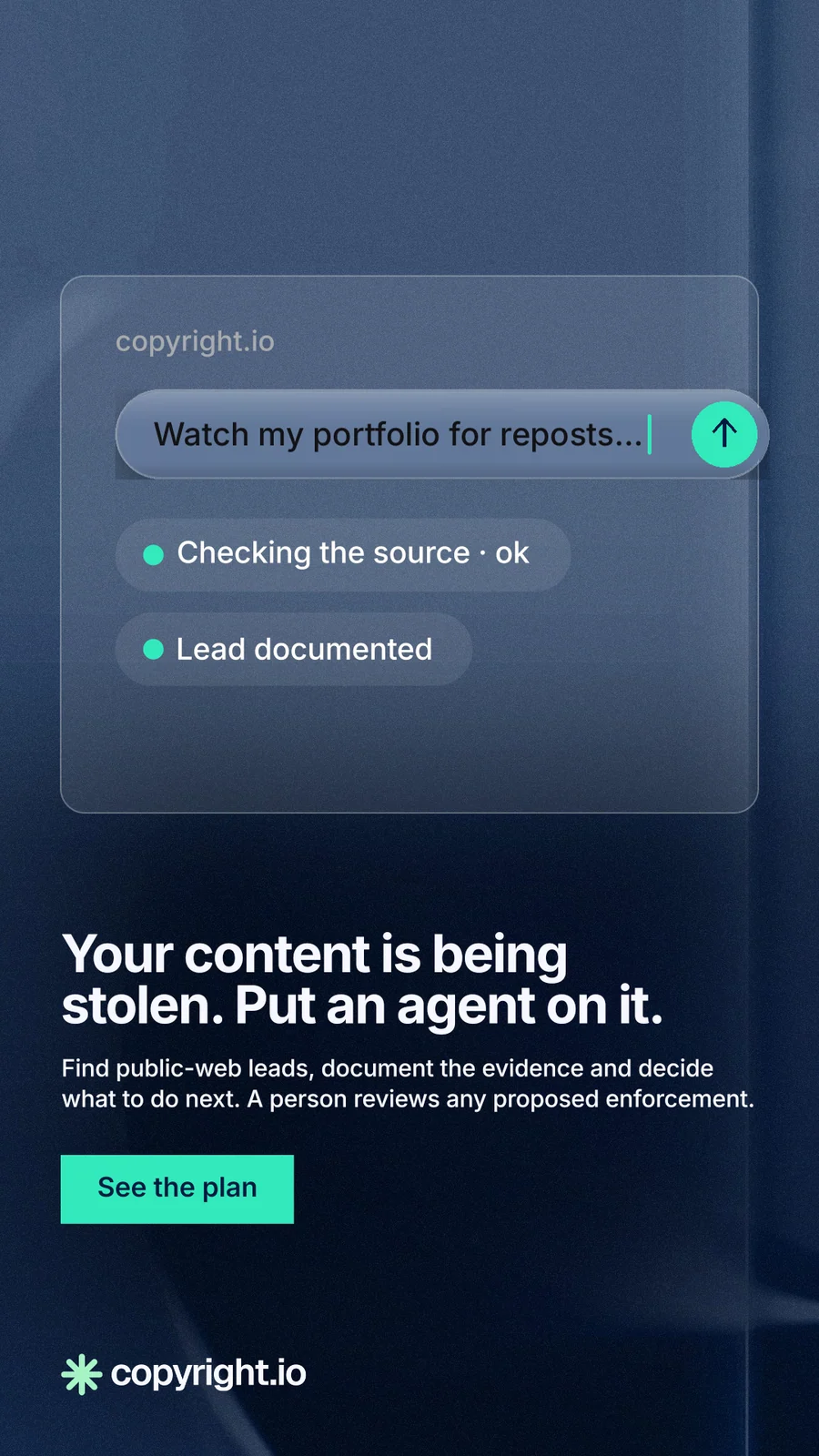 Instagram story for copyright.io: "Your content is being stolen. Put an agent on it." Swiss style, bottom layout, dark palette in blue, black.