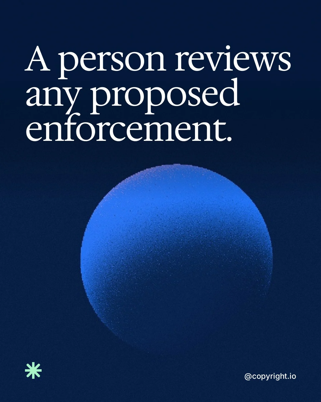 Video for copyright.io: "A person reviews any proposed enforcement.". Shader loop, 6.0 s, dark palette.