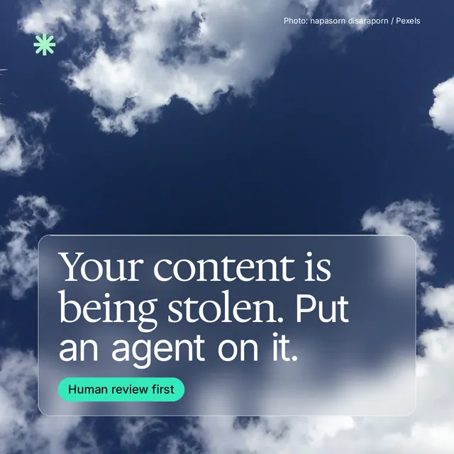 Instagram post for copyright.io: "Your content is being stolen. Put an agent on it." Glass style, technique:pexels ingredient layout, dark palette in grey, blue.