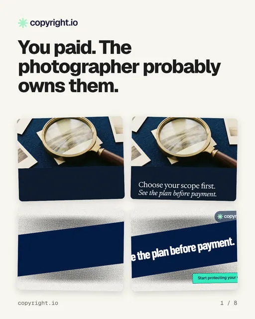 Carousel for copyright.io: "You paid. The photographer probably owns them.". Collection carousel, 8 slides, light palette.