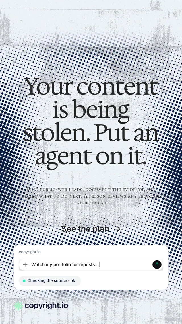 Instagram story for copyright.io: "Your content is being stolen. Put an agent on it." Swiss style, smallcaps layout, light palette in grey, white, blue.