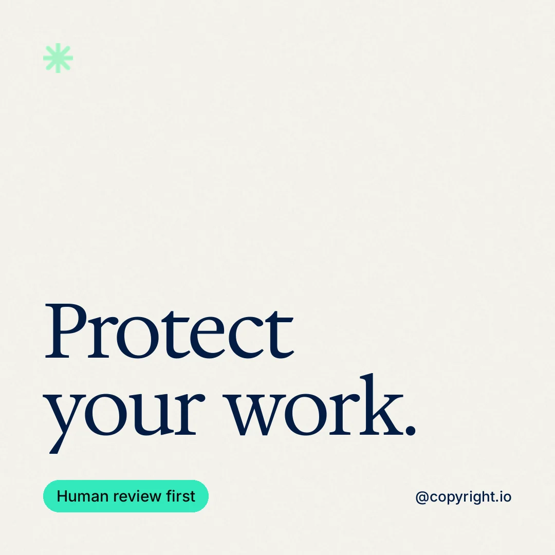 Instagram post for copyright.io: "Protect your work." Caption style, technique:mixed type lockup layout, light palette in white, grey.