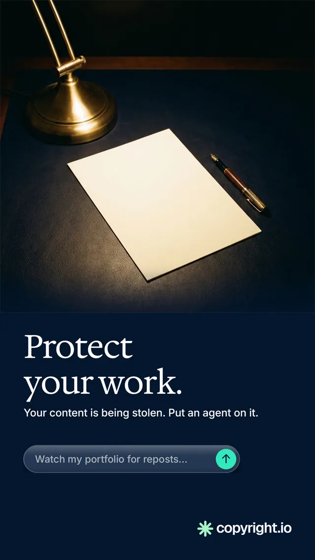 Instagram story for copyright.io: "Protect your work." Agentic glass style, bottom layout, dark palette in black, grey.