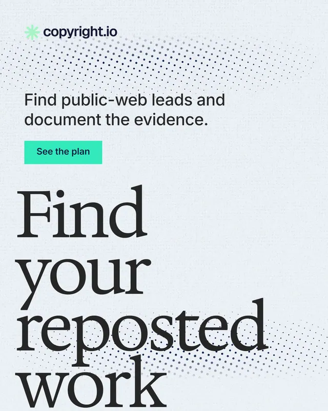 Instagram portrait post for copyright.io: "Find your reposted work." Swiss style, oversized layout, light palette in white, grey.