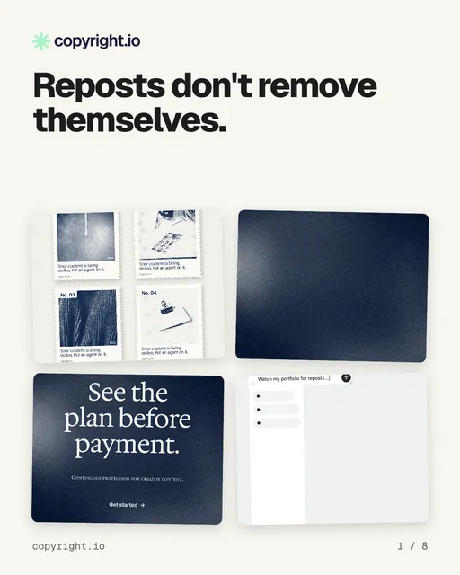 Carousel for copyright.io: "Reposts don't remove themselves.". Collection carousel, 8 slides, light palette.
