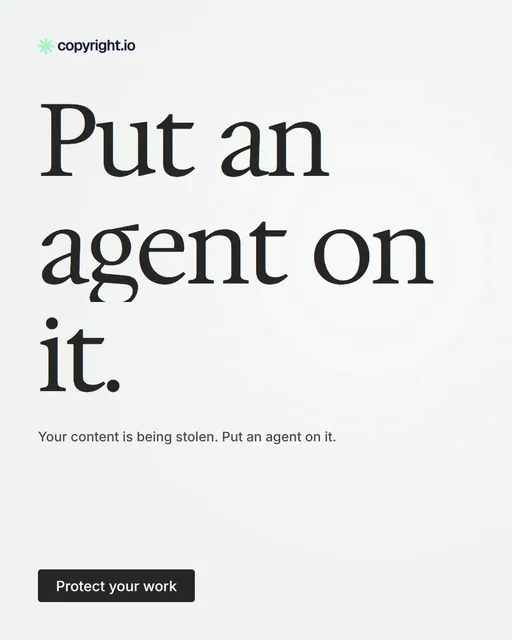 Video for copyright.io: "Put an agent on it.". Doc motion loop, 7.0 s, light palette.