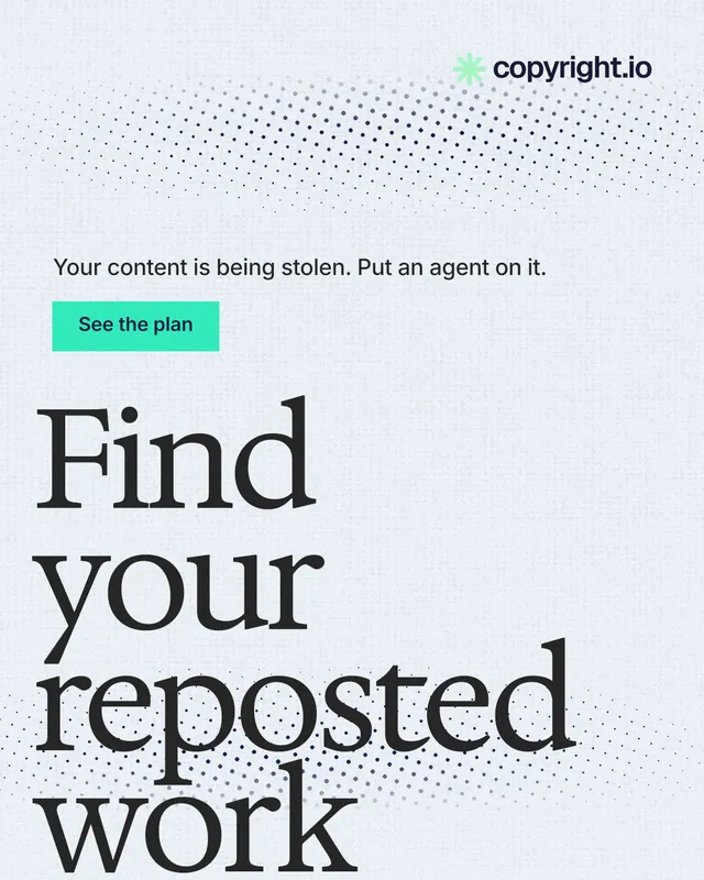 Instagram portrait post for copyright.io: "Find your reposted work." Swiss style, oversized layout, light palette in white, blue, grey.