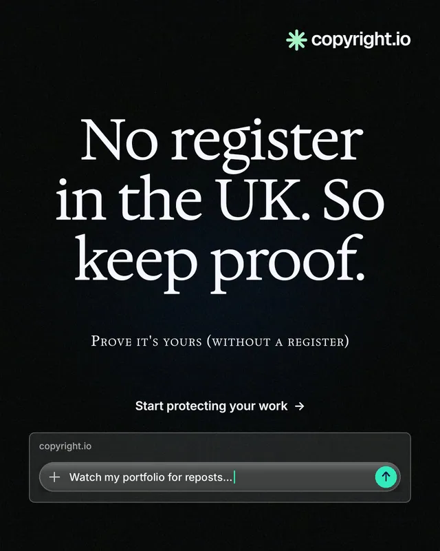 Instagram portrait post for copyright.io: "No register in the UK. So keep proof." Phosphor atlas style, smallcaps layout, dark palette in black, grey.