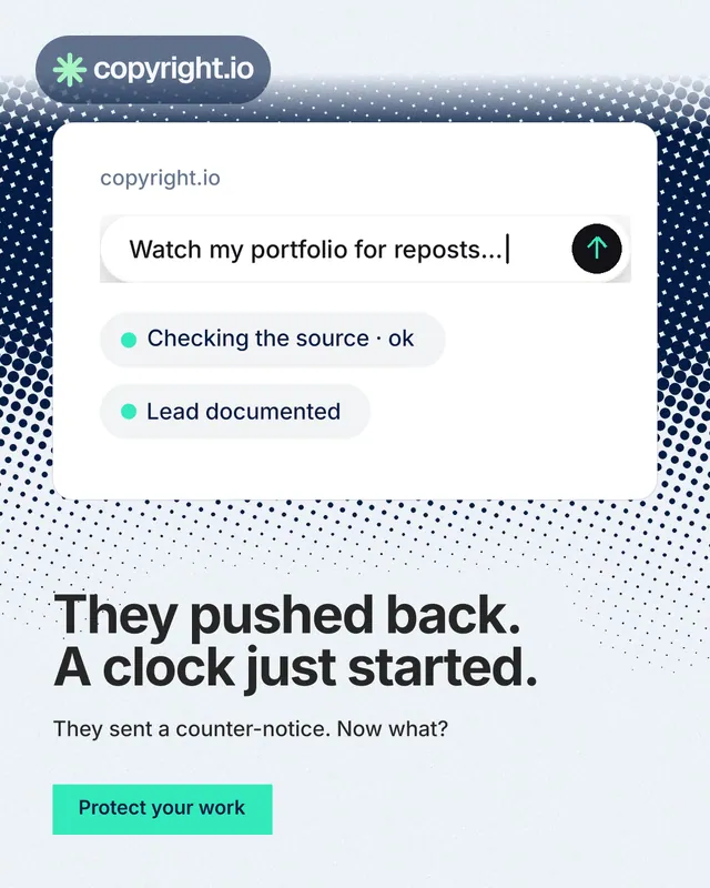 Instagram portrait post for copyright.io: "They pushed back. A clock just started." Swiss style, bottom layout, light palette in white, grey, teal.