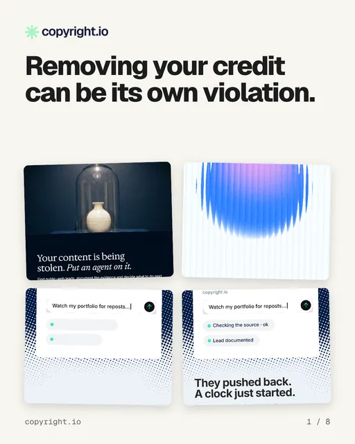 Carousel for copyright.io: "Removing your credit can be its own violation.". Collection carousel, 8 slides, light palette.