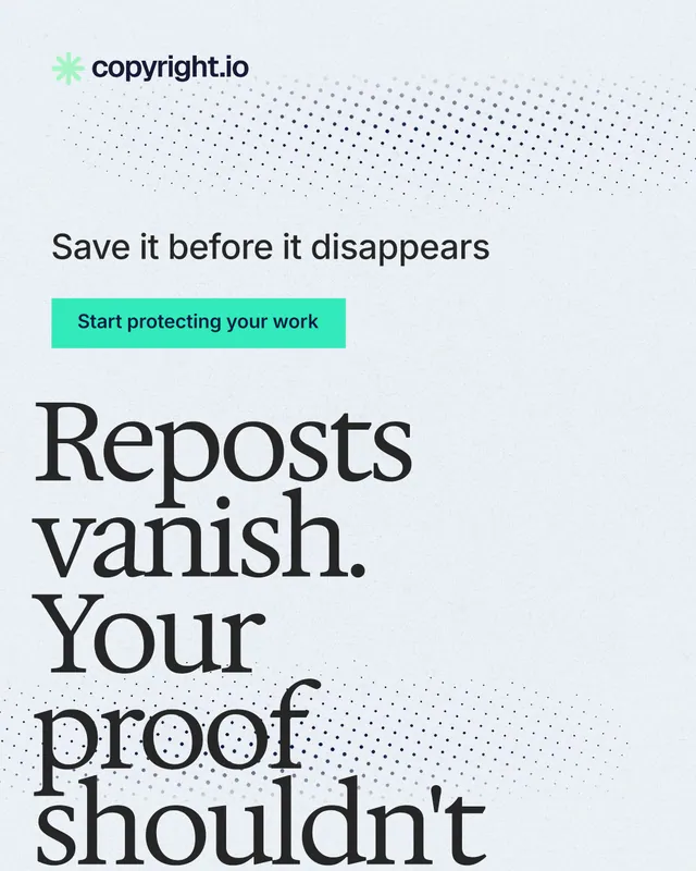 Instagram portrait post for copyright.io: "Reposts vanish. Your proof shouldn't." Swiss style, oversized layout, light palette in white, grey.