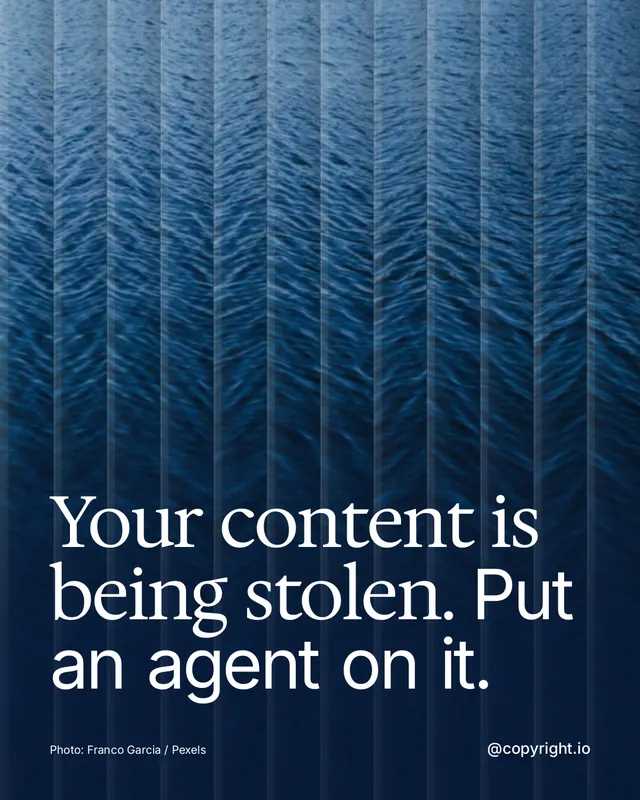 Instagram portrait post for copyright.io: "Your content is being stolen. Put an agent on it." Photo style, technique:fluted glass layout, dark palette in blue.