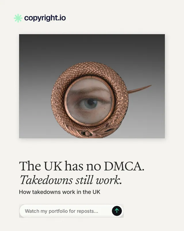 Instagram portrait post for copyright.io: "The UK has no DMCA. Takedowns still work." Agentic glass style, bottom layout, light palette in white, grey.