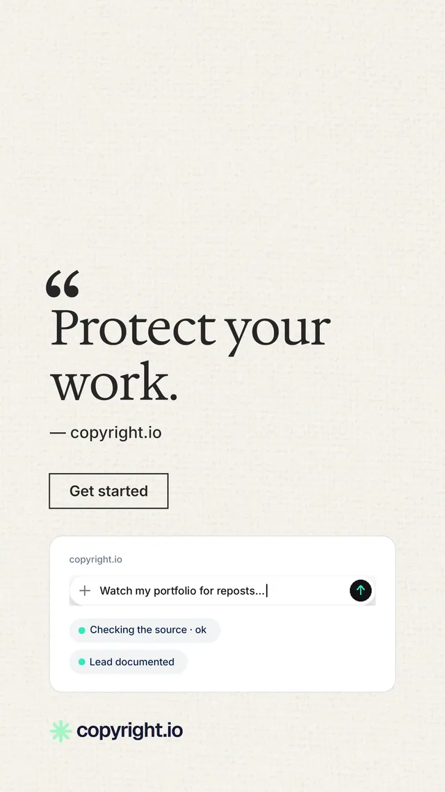 Instagram story for copyright.io: "Protect your work." Editorial style, quote layout, light palette in white.