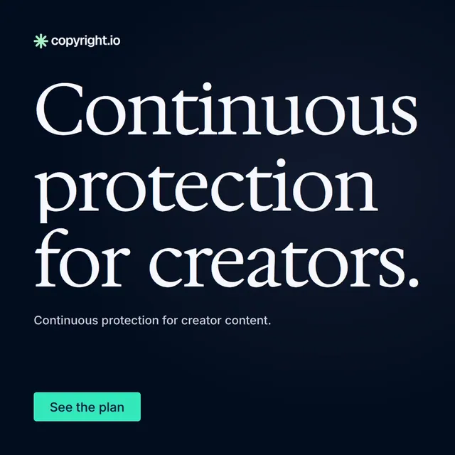 Video for copyright.io: "Continuous protection for creators.". Doc motion loop, 7.0 s, dark palette.