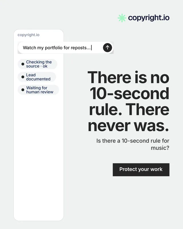 Instagram portrait post for copyright.io: "There is no 10-second rule. There never was." Swiss style, right layout, light palette in white, grey.