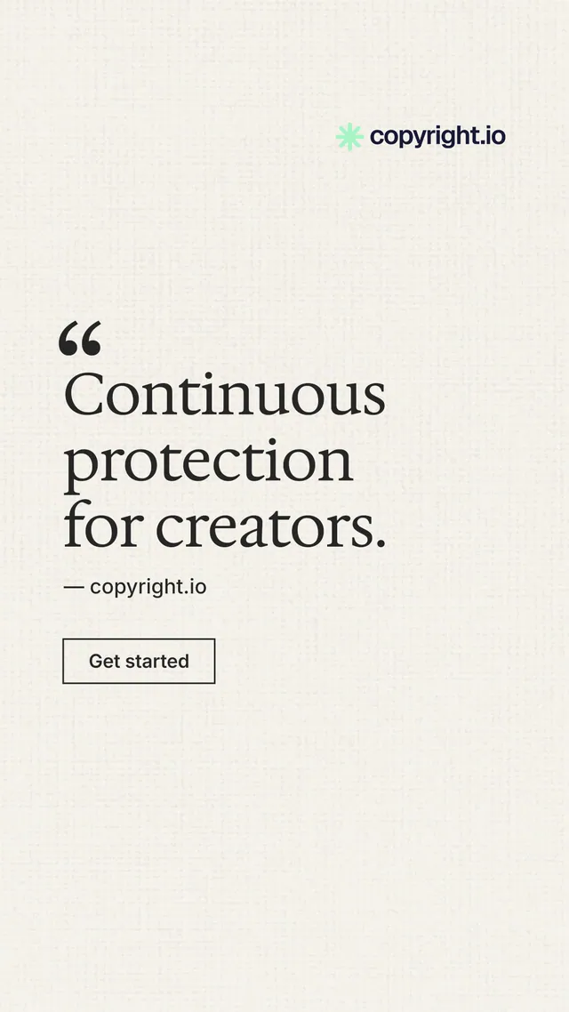Instagram story for copyright.io: "Continuous protection for creators." Editorial style, quote layout, light palette in white.
