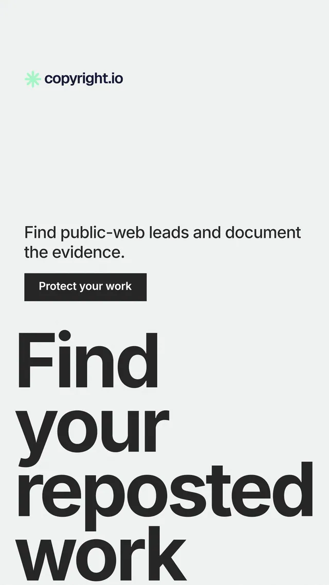 Instagram story for copyright.io: "Find your reposted work." Swiss style, oversized layout, light palette in white, grey, green.