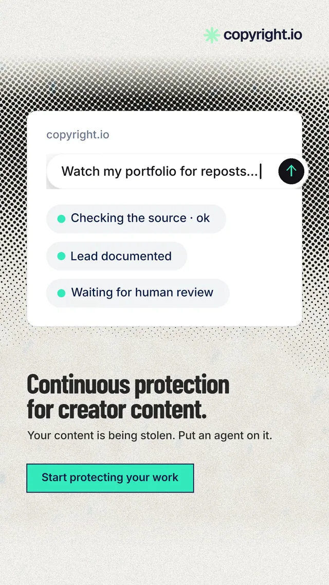Instagram story for copyright.io: "Continuous protection for creator content." Ink sticker style, bottom layout, light palette in white, grey.