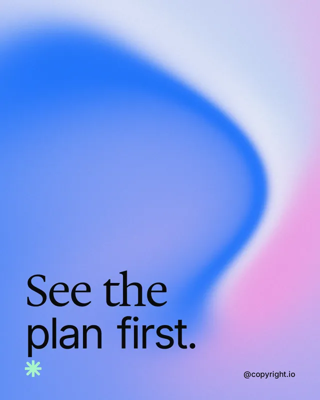 Instagram portrait post for copyright.io: "See the plan first." Auto 4x5 style, technique:shader field layout, light palette in blue.