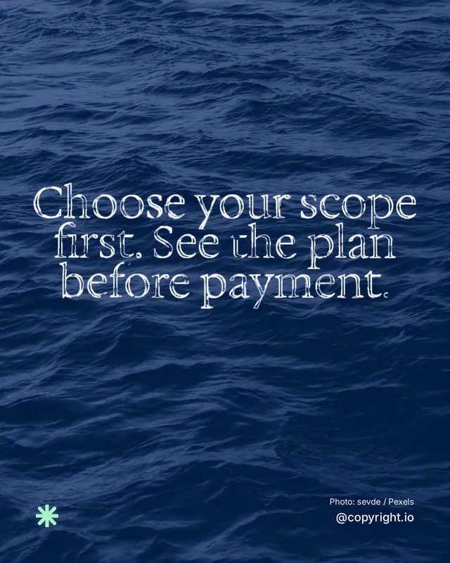 Instagram portrait post for copyright.io: "Choose your scope first. See the plan before payment." Scribble style, technique:raster type fx layout, dark palette in blue.