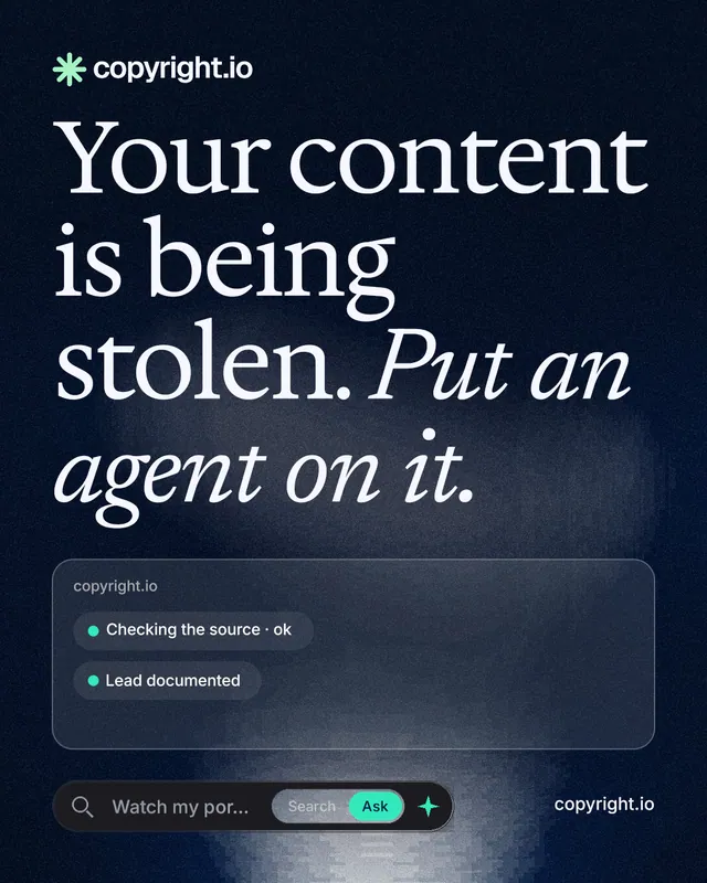 Instagram portrait post for copyright.io: "Your content is being stolen. Put an agent on it." Thermal style, poster layout, dark palette in blue, black, grey.