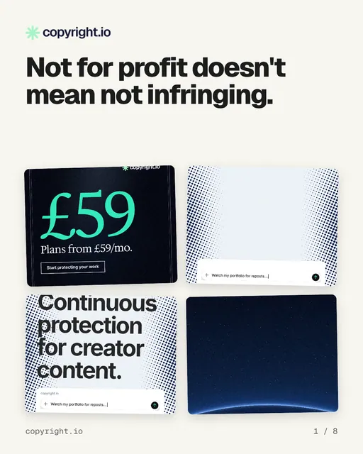 Carousel for copyright.io: "Not for profit doesn't mean not infringing.". Collection carousel, 8 slides, light palette.