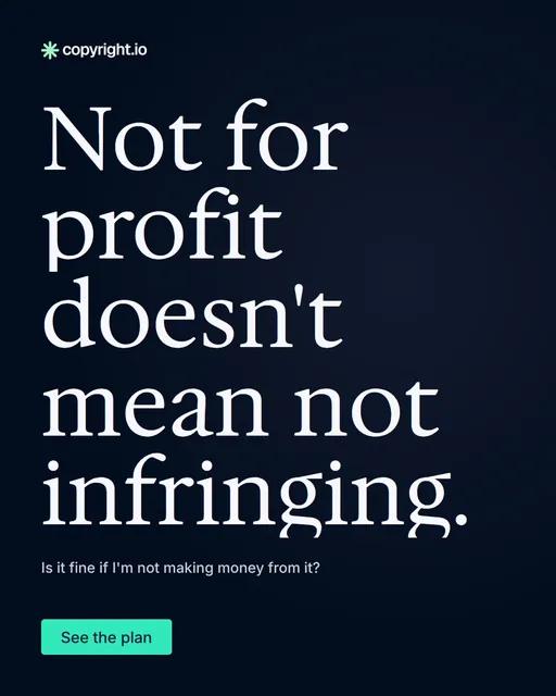 Video for copyright.io: "Not for profit doesn't mean not infringing.". Doc motion loop, 7.0 s, dark palette.