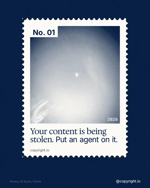 Instagram portrait post for copyright.io: "Your content is being stolen. Put an agent on it." Single style, technique:stamp series layout, light palette in blue, white, grey.