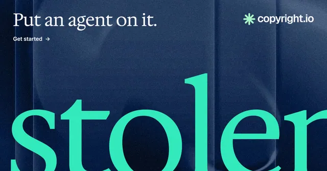 Social ad for copyright.io: "Put an agent on it." Agentic glass style, ogword layout, dark palette in blue, teal.