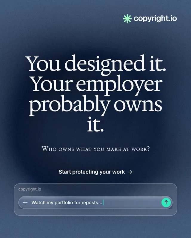 Instagram portrait post for copyright.io: "You designed it. Your employer probably owns it." Swiss style, smallcaps layout, dark palette in blue, grey.