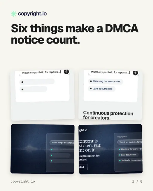 Carousel for copyright.io: "Six things make a DMCA notice count.". Collection carousel, 8 slides, light palette.