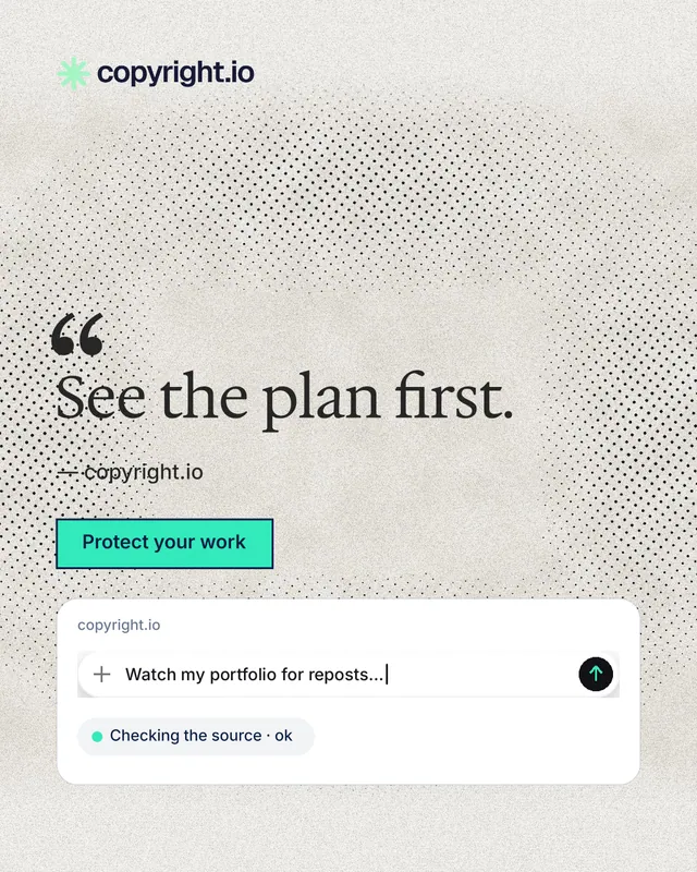Instagram portrait post for copyright.io: "See the plan first." Ink sticker style, quote layout, light palette in white, grey.