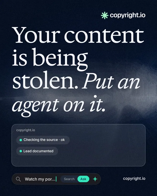 Instagram portrait post for copyright.io: "Your content is being stolen. Put an agent on it." Thermal style, poster layout, dark palette in blue, black, grey.