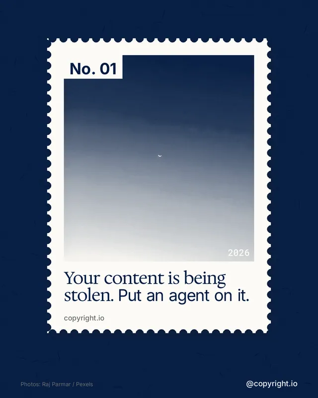 Instagram portrait post for copyright.io: "Your content is being stolen. Put an agent on it." Single style, technique:stamp series layout, dark palette in blue, white, grey.