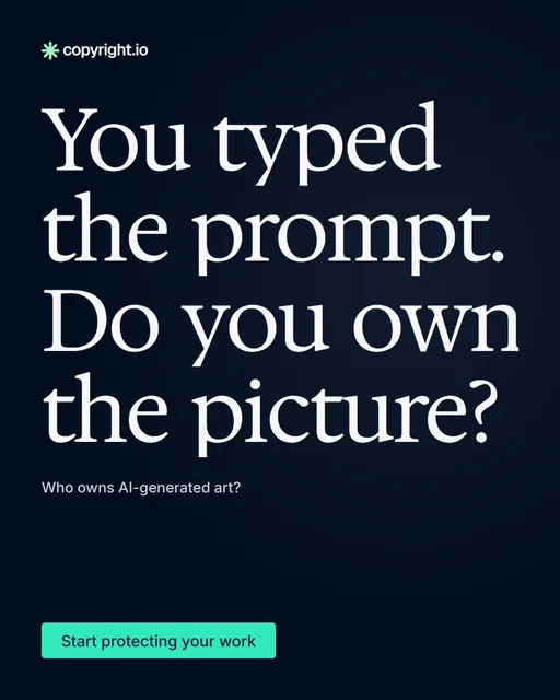 Video for copyright.io: "You typed the prompt. Do you own the picture?". Doc motion loop, 8.0 s, dark palette.