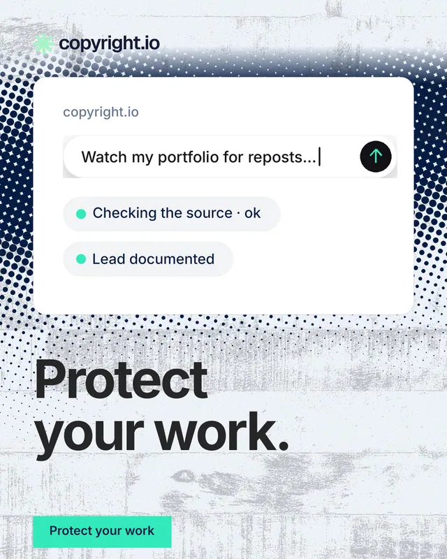 Instagram portrait post for copyright.io: "Protect your work." Swiss style, bottom layout, light palette in white, teal, grey.