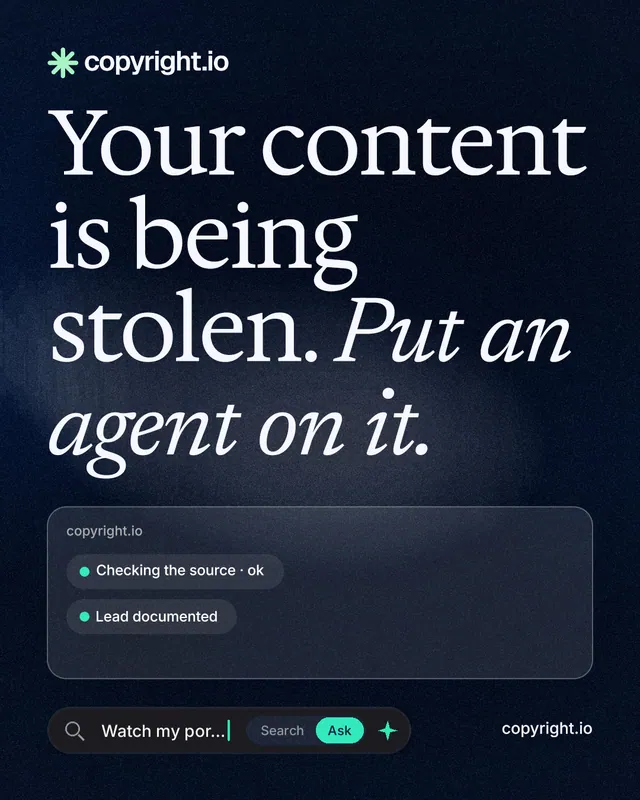 Instagram portrait post for copyright.io: "Your content is being stolen. Put an agent on it." Thermal style, poster layout, dark palette in blue, black, grey.