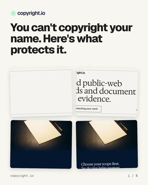 Carousel for copyright.io: "You can't copyright your name. Here's what protects it.". Collection carousel, 8 slides, light palette.