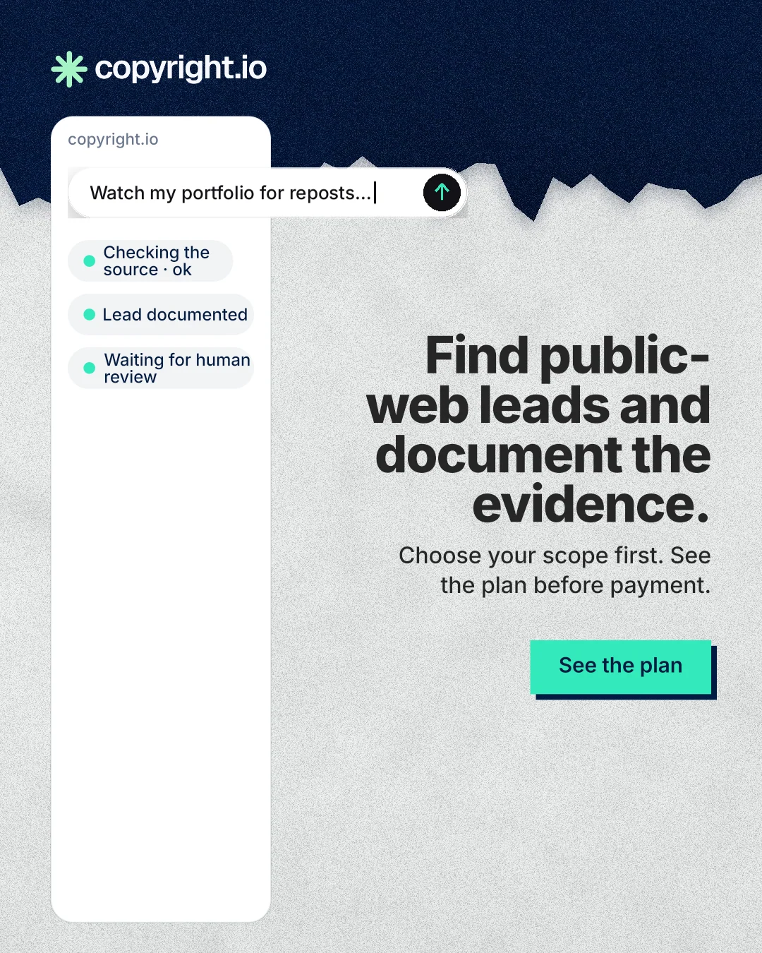Instagram portrait post for copyright.io: "Find public-web leads and document the evidence." Paper trio style, right layout, light palette in white, blue.