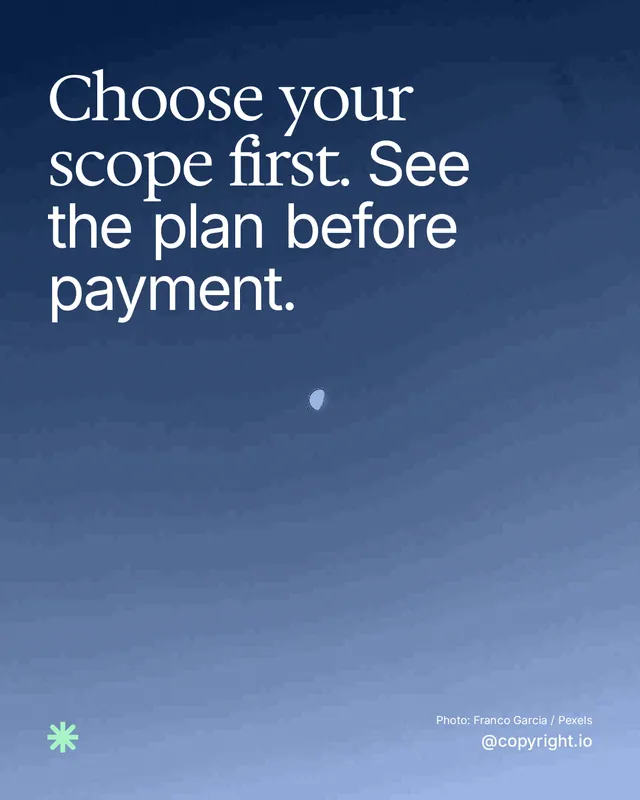 Instagram portrait post for copyright.io: "Choose your scope first. See the plan before payment." Duotone style, technique:pexels ingredient layout, dark palette in blue.