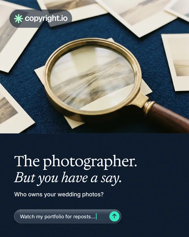 Instagram portrait post for copyright.io: "The photographer. But you have a say." Agentic glass style, bottom layout, dark palette in blue, yellow, grey.