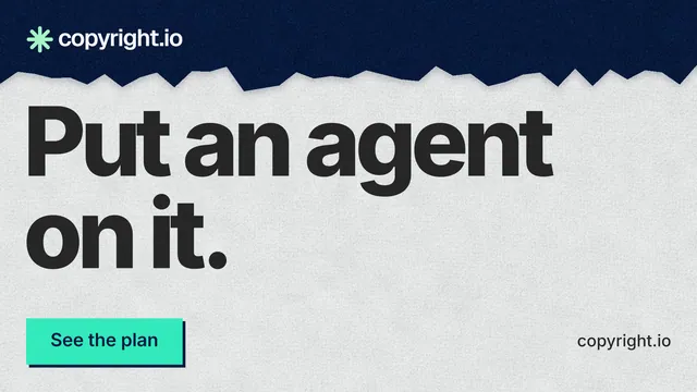 Landscape graphic for copyright.io: "Put an agent on it." Paper trio style, poster layout, light palette in white, blue, grey.