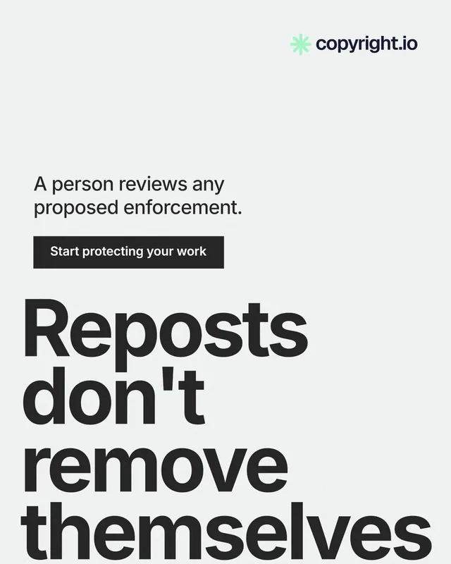 Instagram portrait post for copyright.io: "Reposts don't remove themselves." Swiss style, oversized layout, light palette in white, grey.