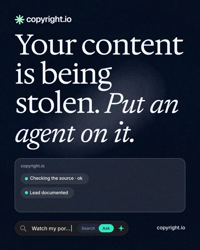 Instagram portrait post for copyright.io: "Your content is being stolen. Put an agent on it." Thermal style, poster layout, dark palette in blue, black, grey.